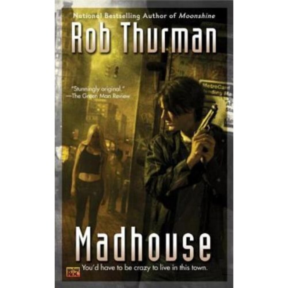 Madhouse - Mass Market Paperback By Thurman, Rob - VERY GOOD
